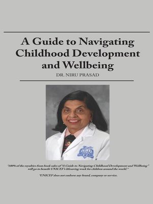 cover image of A Guide to Navigating Childhood Development and Wellbeing